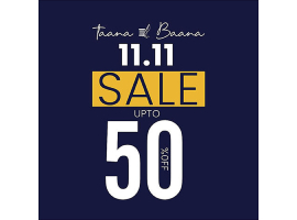Taana Baana 11.11 Sale UP TO 50% OFF